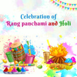 Celebration Of Rangpanchami and Holi